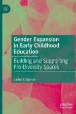 Gender Expansion in Early Childhood Education af Rachel Chapman