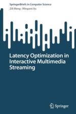 Latency Optimization in Interactive Multimedia Streaming af Zili Meng
