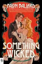 Something Wicked af Falon Ballard