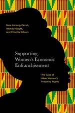 Supporting Women's Economic Enfranchisement af Rose (Consultant to Widows' Project Korang-Okrah