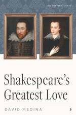 Shakespeare's Greatest Love af David Medina