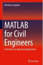 MATLAB for Civil Engineers af Dimitrios Sargiotis