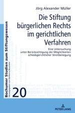 Die Stiftung buergerlichen Rechts im gerichtlichen Verfahren af Jorg Muller
