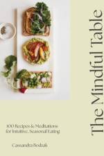 The Mindful Table af Cassandra Bodzak