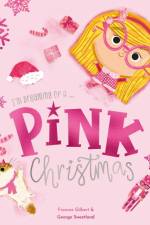 I'm Dreaming of a Pink Christmas by Frances Gilbert af Frances Gilbert