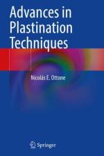 Advances in Plastination Techniques af Nicolas E. Ottone