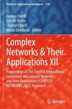 Complex Networks & Their Applications XII