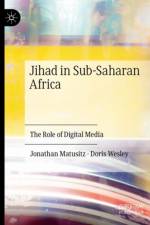 Jihad in Sub-Saharan Africa af Jonathan Matusitz