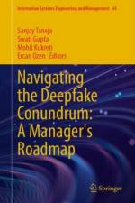 Navigating the Deepfake Conundrum: A Manager's Roadmap