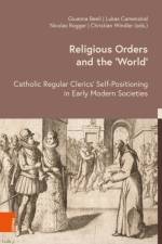 Religious Orders and the ‘World’