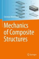 Mechanics of Composite Structures af Christian Mittelstedt