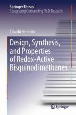 Design, Synthesis, and Properties of Redox-Active Bisquinodimethanes af Takashi Harimoto