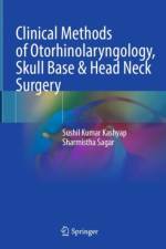 Clinical Methods of Otorhinolaryngology, Skull Base & Head Neck Surgery af Sushil Kumar Kashyap