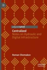 Centralized af Roman Shemakov