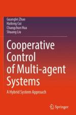Cooperative Control of Multi-agent Systems af Guanglei Zhao