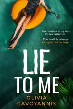 Lie to Me af Olivia Gavoyannis