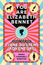 You Are Elizabeth Bennet af Emma Campbell Webster