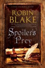 Spoiler’s Prey af Robin Blake