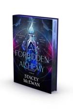 A Forbidden Alchemy af Stacey Mcewan