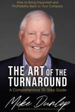 The Art of the Turnaround af Mike Dunlop