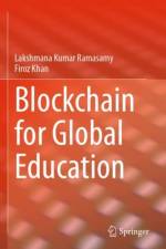 Blockchain for Global Education af Lakshmana Kumar Ramasamy