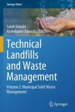 Technical Landfills and Waste Management
