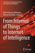 From Internet of Things to Internet of Intelligence