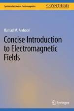 Concise Introduction to Electromagnetic Fields af Hamad M. Alkhoori
