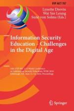 Information Security Education - Challenges in the Digital Age