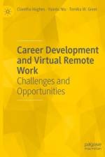 Career Development and Virtual Remote Work af Claretha Hughes