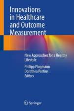 Innovations in Healthcare and Outcome Measurement