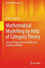 Mathematical Modelling by Help of Category Theory af Dmitrii Legatiuk
