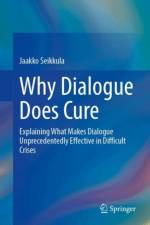Why Dialogue Does Cure af Jaakko Seikkula