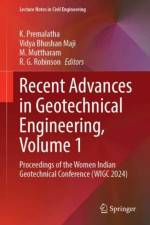 Recent Advances in Geotechnical Engineering, Volume 1