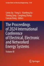 The Proceedings of 2024 International Conference of Electrical, Electronic and Networked Energy Systems
