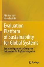 Evaluation Platform of Sustainability for Global Systems af Aki-Hiro Sato