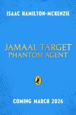 Jamaal Target: PHANTOM Agent af Isaac Hamilton-McKenzie