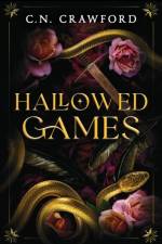 Hallowed Games af C.N. Crawford