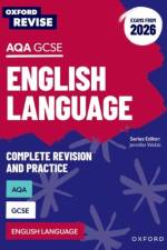 Oxford Revise: AQA GCSE English Language (Exams from 2026) af Graham Elsdon