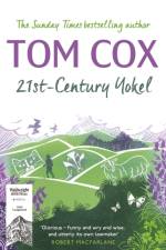 21st-Century Yokel af Tom Cox