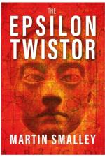 The Epsilon Twistor af Martin Smalley