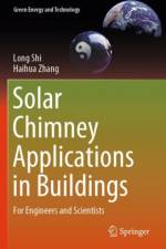 Solar Chimney Applications in Buildings af Long Shi