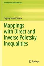Mappings with Direct and Inverse Poletsky Inequalities af Evgeny Sevost'yanov