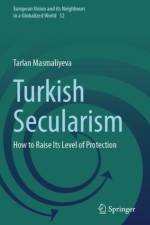 Turkish Secularism af Tarlan Masmaliyeva