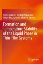 Formation and Temperature Stability of the Liquid Phase in Thin-Film Systems af Serhii Dukarov