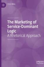 The Marketing of Service-Dominant Logic af Chris Miles