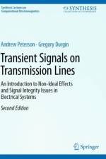 Transient Signals on Transmission Lines af Andrew Peterson