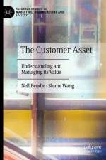 The Customer Asset af Neil Bendle