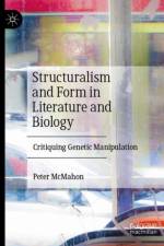 Structuralism and Form in Literature and Biology