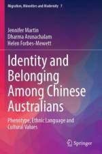 Identity and Belonging Among Chinese Australians af Jennifer Martin
